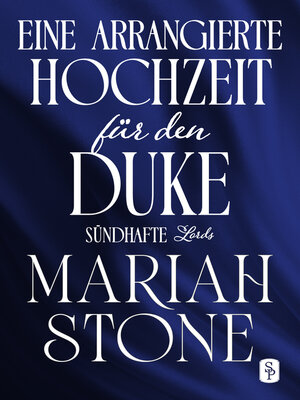 cover image of Eine arrangierte Hochzeit für den Duke